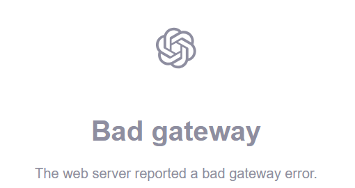 Chatgpt Bad gateway